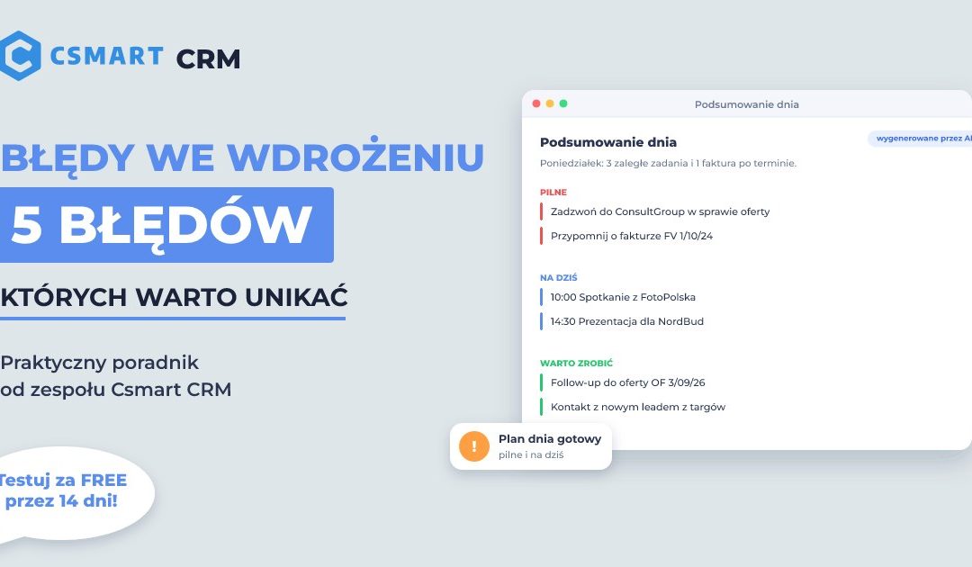 5 najczęstszych błędów przy wdrażaniu CRM