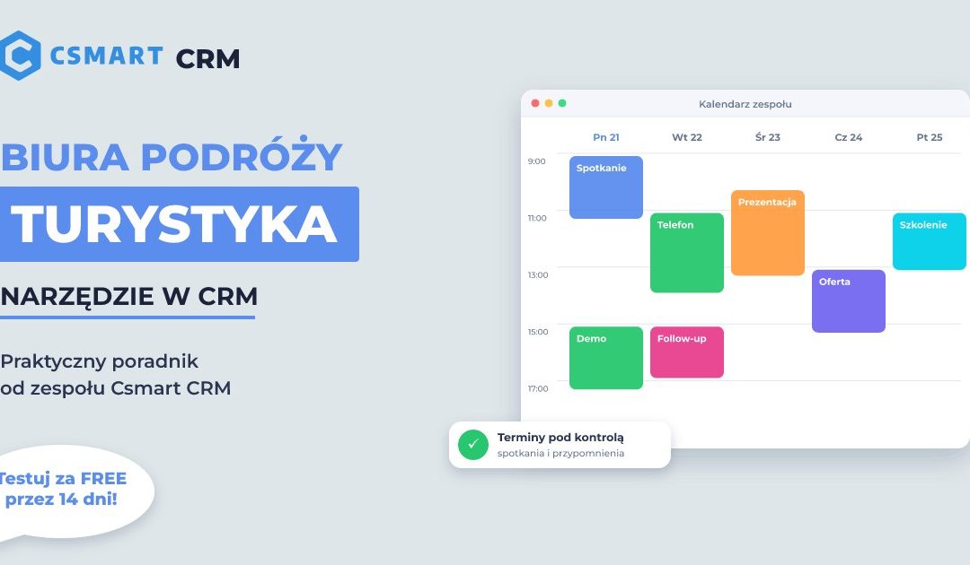 CRM dla Biura Podróży: Ważne narzędzie w nowoczesnym świecie turystyki