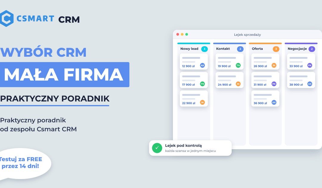 Jak Wybrać CRM dla Małej Firmy – Praktyczny Poradnik