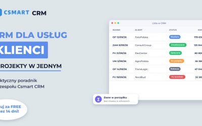 CRM dla Firm Usługowych – Zarządzanie Klientami i Projektami